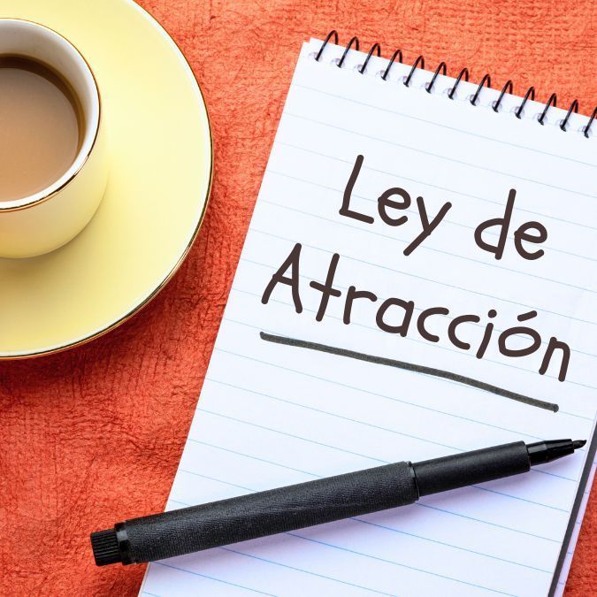 La Ley de Atracción: atrae aquello que deseas