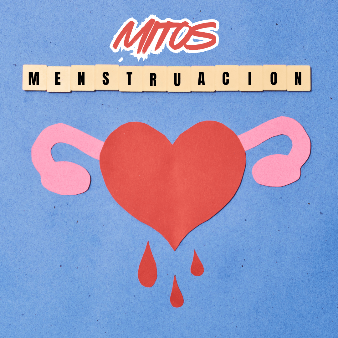 Mitos sobre la menstruación que debes conocer